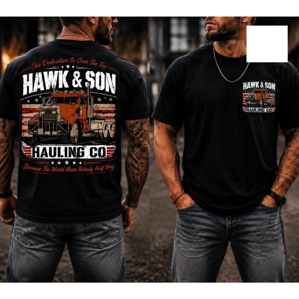 Over The Top Trucker Hawk And Son Shirt 2 Sided